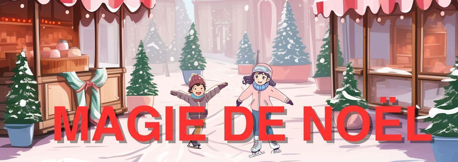 Magie de Noël